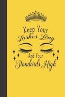 Keep Your Lashes Long And Your Standards High