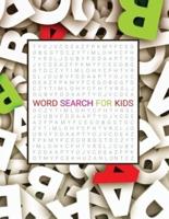 Word Search for Kids: Fun Puzzles for Kids Ages 5 and Up, Improve Vocabulary, Spelling, Memory and Logic Skills for Kids, Word Search Puzzle Book