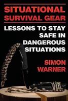 Situational Survival Gear
