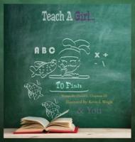 Teach A Girl: To Fish