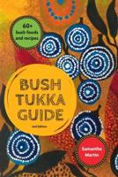 Bush Tukka Guide