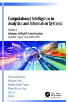Computational Intelligence in Analytics and Information Systems. Volume 2 Advances in Digital Transformation, Selected Papers from CIAIS, 2021