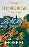Edinburgh: A New History