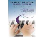 Easiest 5-Finger Piano Course