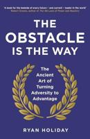 The Obstacle Is the Way