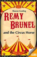 Remy Brunel and the Circus Horse