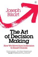 The Art of Decision Making