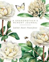 A Grandmother's Memory Journal