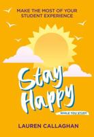 Stay Happy While You Study