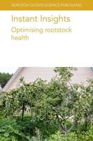 Optimising Rootstock Health