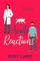 Acute Reactions