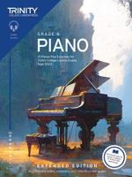 Trinity College London Piano Exam Pieces Plus Exercises from 2023: Grade 6: Extended Edition