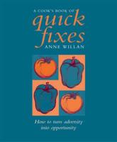 A Cook's Book of Quick Fixes