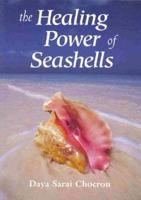 The Healing Power of Seashells