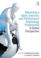 Becoming a Sport, Exercise, and Performance Psychology Professional