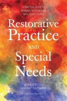 Restorative Practice and Special Needs