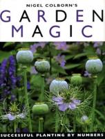 Nigel Colborn's Garden Magic