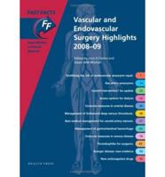 Vascular and Endovascular Surgery Highlights 2008-09