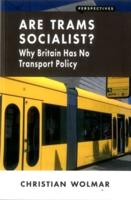 Are Trams Socialist?