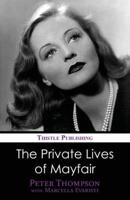 The Private Lives of Mayfair