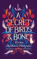 A Secret of Birds & Bone