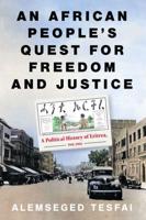 An African People's Quest for Freedom and Justice