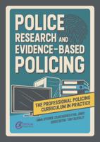 Police Research and Evidence-Based Policing