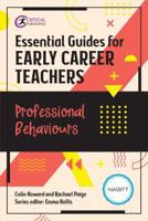 Essential Guides for Early Career Teachers. Professional Behaviours