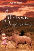 African Daydreams