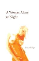 A Woman Alone at Night