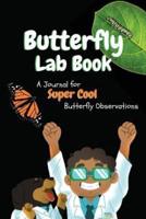 Butterfly Lab Book