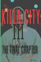 Killa City III