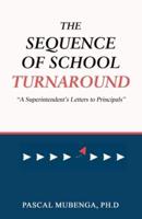 The Sequence of School Turnaround