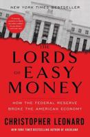 The Lords of Easy Money