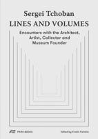 Sergei Tchoban - Lines and Volumes