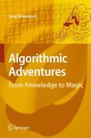 Algorithmic Adventures : From Knowledge to Magic