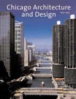 Chicago Architecture and Design, 1923-1993