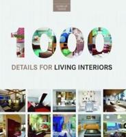 1000 Details for Living Interiors