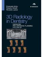 3D Radiology in Dentistry - Diagnosis Pre-Operative Planning Follow-Up