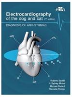 Electrocardiography of the Dog and Cat. Diagnosis of Arrhythmias. II Edition