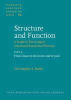 Structure and Function - A Guide to Three Major Structural-Functional Theories