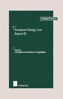 European Energy Law Report III