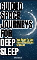 Guided Space Journeys for Deep Sleep