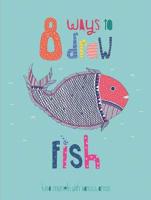 8 Ways to Draw Fish