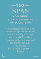 150 Spas You Need to Visit Before You Die