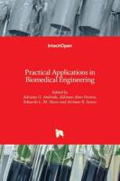 Practical Applications in Biomedical Engineering
