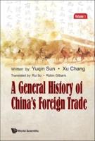 A General History of China's Foreign Trade