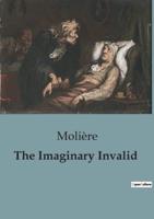 The Imaginary Invalid