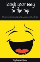 Laugh Your Way to the Top