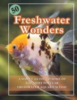 50 Freshwater Aquarium Fish Guide Book